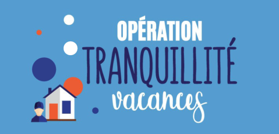 Opération Tranquillité Vacances (OTV)